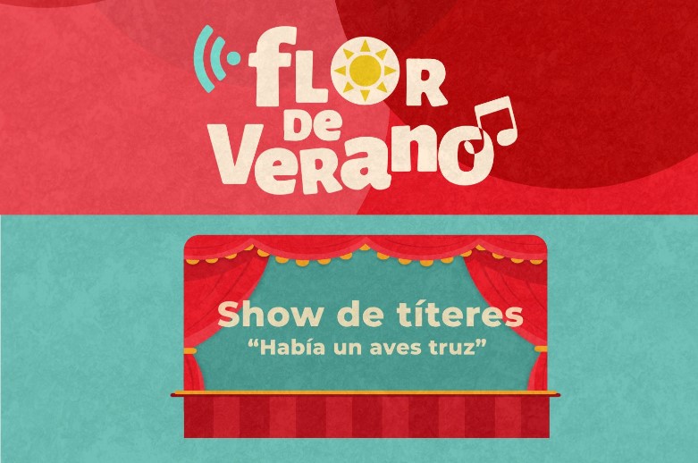 Flor de Verano: Este martes show de t&iacute;teres en la Plaza de los Juegos 