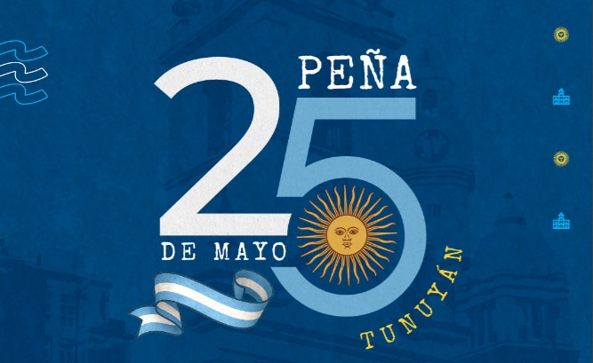 Este 25 de Mayo, celebremos juntos el Día de la Patria
