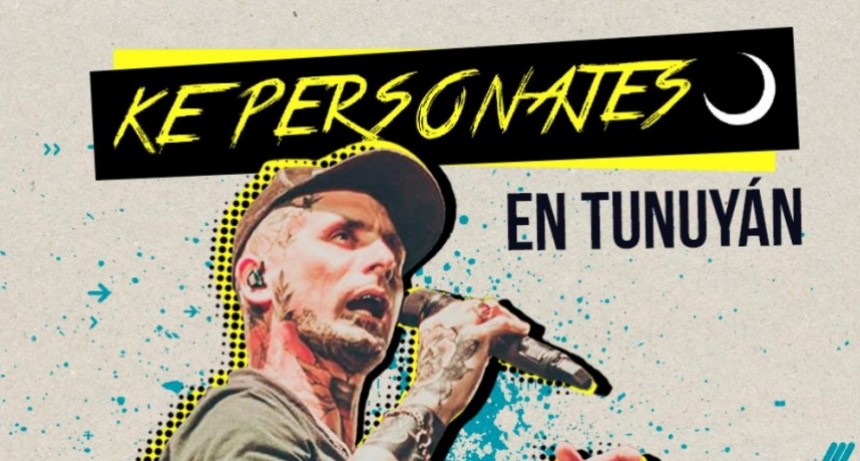 La gira nacional de Ke Personajes aterriza en Tunuy&aacute;n