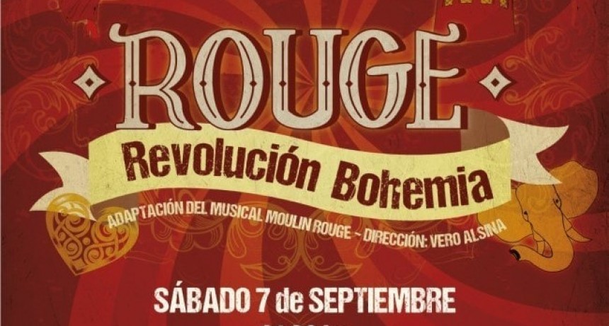 &ldquo;Rouge, Revoluci&oacute;n Bohemia&rdquo; se presenta en Tunuy&aacute;n 
