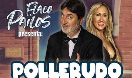 Pollerudo: la divertida obra del Flaco Pailos llega a San Carlos