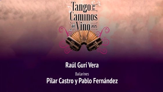 Tupungato recibe la XVI Edición del Festival Tangos por los Caminos del Vino