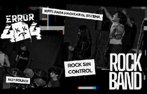 ERROR 404: La banda de rock de Tunuy&aacute;n que te invita a salir de lo previsible